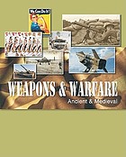 Weapons & warfare