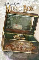 Jennifer Love Hewitt's Music box. Volume 1