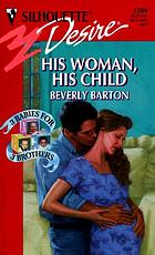 His woman, his child