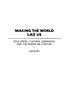 Making the world like us : education, cultural... por Liping Bu