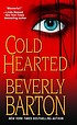 Cold hearted de Beverly Barton