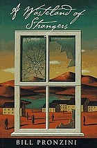 A wasteland of strangers
