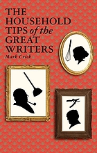 The household tips of the great writers