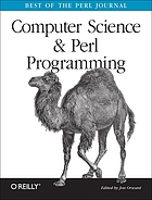 Computer science and Perl programming : best of the Perl Journal