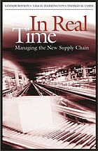 In real time : managing the new supply chain