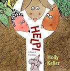 Help! : a story of friendship