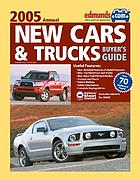 Edmunds.com 2005 new cars & trucks buyer's guide