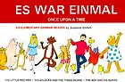 Es war einmal three classic stories to help children learn German