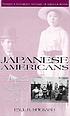 Japanese Americans : the formation and transformations of an ethnic group