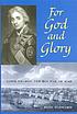 For God and glory : Lord Nelson and his way of... by  Joel S  A Hayward 