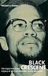 Black crescent : the experience and legacy of... de Michael Angelo Gomez