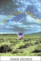 The virtual community : homesteading on the electronic frontier