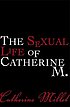 The sexual life of Catherine M.