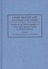 Crime history and histories of crime : studies... por Clive Emsley