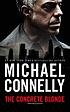 The concrete blonde 著者： Michael Connelly