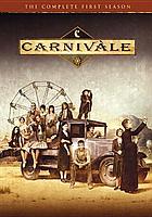 Carnivale the complete first season. Disc 1