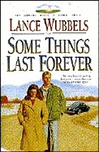 Some things last forever