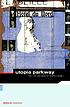 Utopia Parkway : the life and work of Joseph Cornell 著者：  Deborah Solomon 
