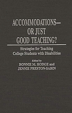 Accommodations--or just good teaching? : strategies for teaching college students with disabilities