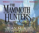 The mammoth hunters