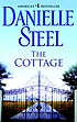 The cottage von Danielle Steel