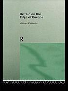 Britain on the edge of Europe