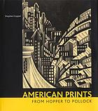 American prints from Hopper to Pollock