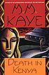 Death in Kenya 著者： M  M Kaye