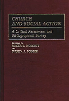 Church and social action : a critical assessment and bibliographical survey