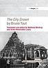 CITY CROWN BY BRUNO TAUT. by MATTHEW  ALTENMULLER-LEWIS  ULRIKE MINDRUP