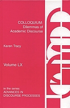 Colloquium : dilemmas of academic discourse