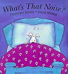 What's that noise?