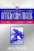 American-made : the enduring legacy of the WPA... by  Nick Taylor 