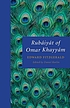 Rubáiyát of Omar Khayyám von Omar Khayyam.