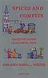 Spices and comfits : collected papers on medieval... by  J  M  van Winter 