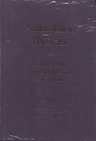 Assembling the past : studies in the professionalization of archaeology