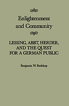 Enlightenment and community : Lessing, Abbt, Herder and the quest for a German public