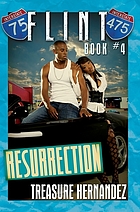 Flint book 4 : resurrection