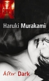 After dark 著者： Haruki Murakami