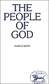 The people of God 著者：  Markus Barth 
