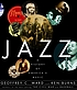 Jazz : a history of America's music