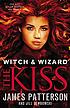 The kiss Autor: James Patterson