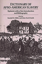 Dictionary of Afro-American slavery