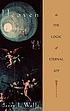 Heaven : the logic of eternal joy por Jerry L Walls