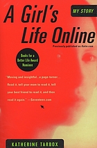 A girl's life online