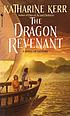 The dragon revenant von Katharine Kerr