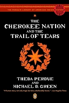 The Cherokee Nation and the Trail of Tears