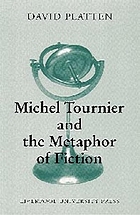 Michel Tournier and the metaphor of fiction