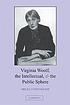 Virginia Woolf, the intellectual, and the public sphere
