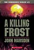 A killing frost door John Marsden